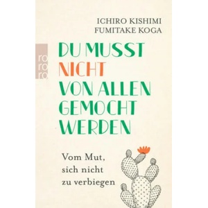 Du musst nicht von allen gemocht werden (ISBN: 9783499634055)