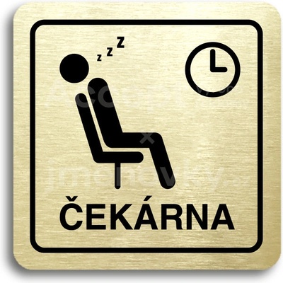 ACCEPT Piktogram čekárna - zlatá tabulka - černý tisk