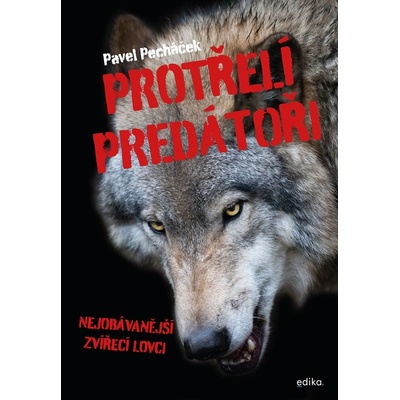 Protřelí predátoři