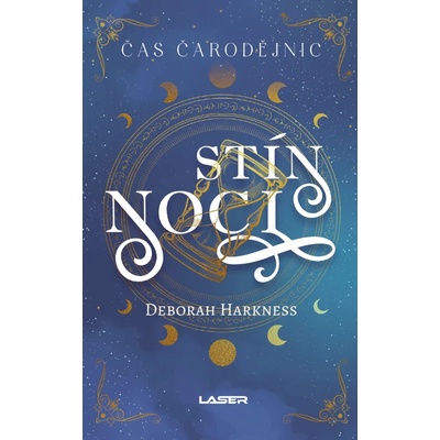 Čas čarodějnic Stín noci - Deborah Harknessová