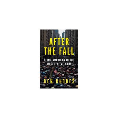 After the Fall (Rhodes Ben)