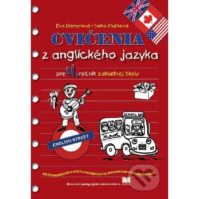 Cvičenia z anglického jazyka pre 4. ročník základnej školy - Eva Dienerová
