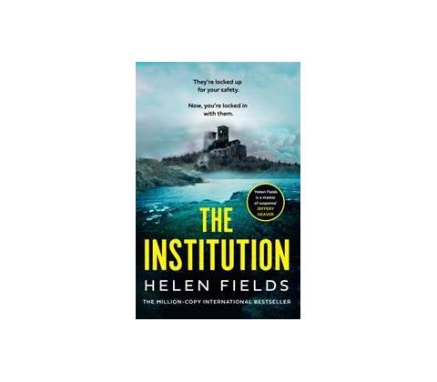The Institution - Helen Fields