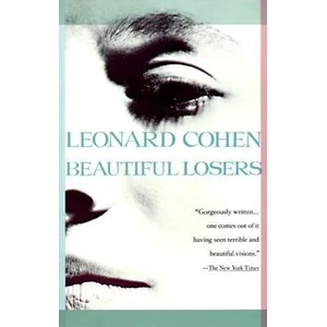 Beautiful Losers | Leonard Cohen (ISBN: 9780679748250)