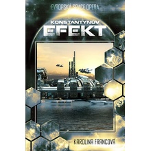 Karolina Francová - Konstantynův efekt