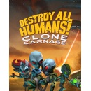 Destroy All Humans – Clone Carnage