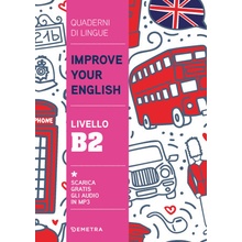 Improve your English. Livello B2