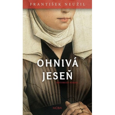 Ohnivá jeseň - František Neužil