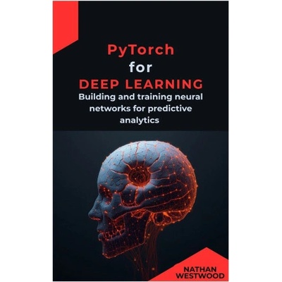 PyTorch for Deep Learning