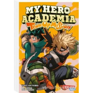 My Hero Academia - Team Up Mission 3 | Yoko Akiyama, Antje Bockel (ISBN: 9783551795939)