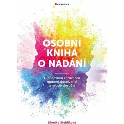 Osobní kniha o nadání - Monika Stehlíková