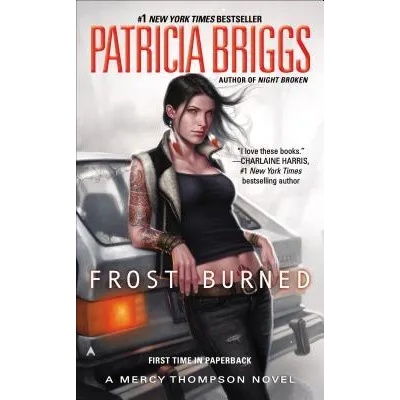 Frost Burned | Patricia Briggs, Patricia Briggs