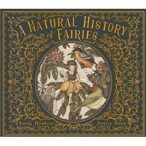 Natural History of Fairies (ISBN: 9781786037633)