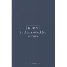 Struktura vědeckých revolucí - Kuhn Thomas Samuel