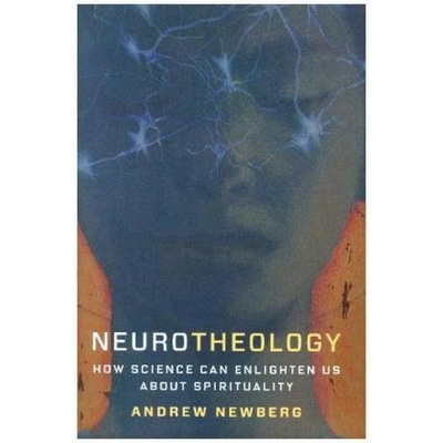 Neurotheology - How Science Can Enlighten Us About SpiritualityPevná vazba