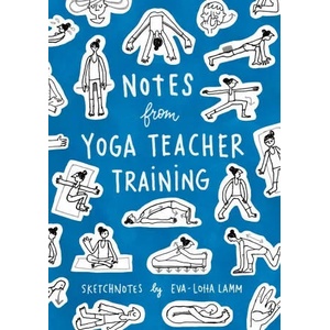 Notes from Yoga Teacher Training | Eva-Lotta Lamm (ISBN: 9783982069326)