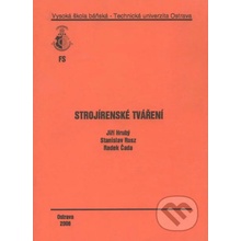 Strojírenské tváření - Jiří Hrubý