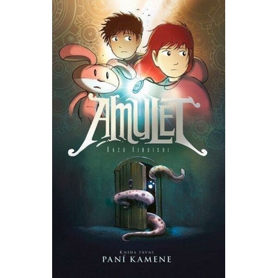 Amulet 1: Paní kamene - Kibuishi Kazu