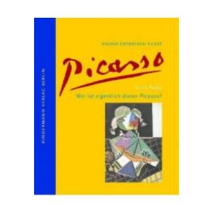Wer ist eigentlich dieser Picasso? | Britta Benke (ISBN: 9783934029279)
