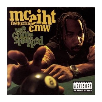 We Come Strapped - Mc Eiht CD