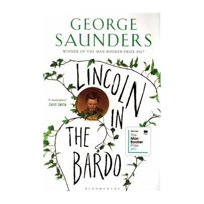 Lincoln in the Bardo Saunders George