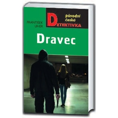Dravec - František Uher