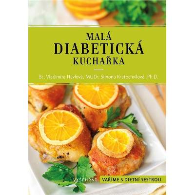 Malá diabetická kuchařka - Vladimíra Havlová