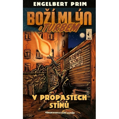 Boží mlýn s turbem - Engelbert Prim