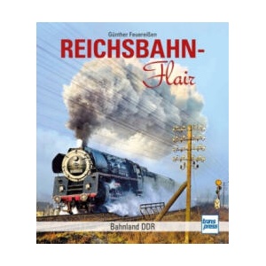 Reichsbahnflair (ISBN: 9783613717022)