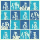 Sarah Sharp - DEJA VU LP