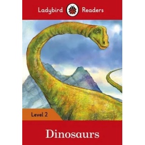 Dinosaurs - Ladybird Readers Level 2 | Ladybird (ISBN: 9780241254479)