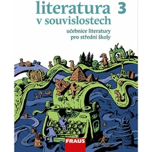 Literatura v souvislostech pro SŠ 3 - učebnice