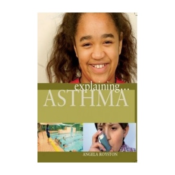 Asthma A. Royston