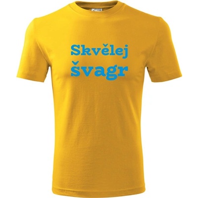 Tričko Skvělej švagr dárek pro švagra žluté