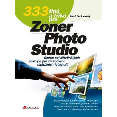 333 tipů a triků pro Zoner Photo Studio + CD ROM