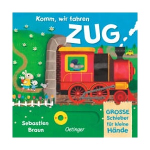 Komm, wir fahren Zug | Sebastien Braun, Cornelia Boese (ISBN: 9783751205122)
