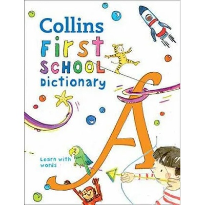 First School Dictionary | Collins Dictionaries