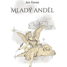 Mladý anděl - Karas Jan