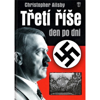 Třetí říše den po dni