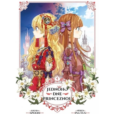 Jednoho dne princeznou 4 – Zbozi.Blesk.cz