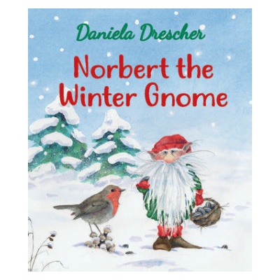 Norbert the Winter Gnome | Daniela Drescher