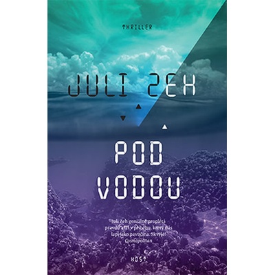 Pod vodou - Juli Zeh