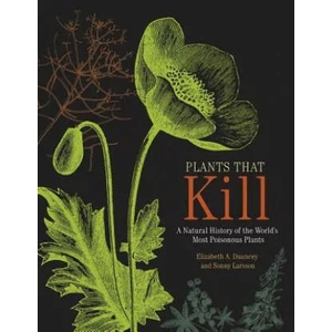 Plants That Kill (ISBN: 9780691178769)