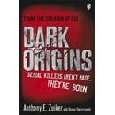 Dark Origins