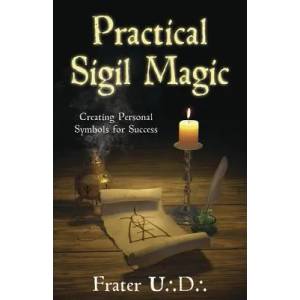 Practical Sigil Magic (2012)