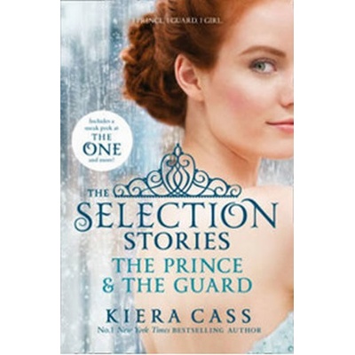 The Selection Stories: The Prince and The Gua... - Kiera Cass