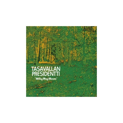 Tasavallan Presidentti - Milky Way Moses CD