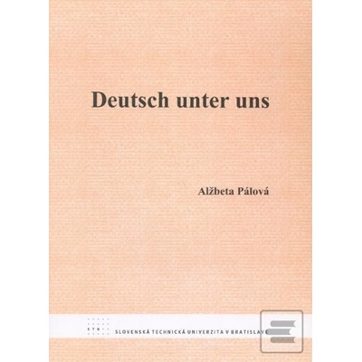 Deutsch unter uns Alžbeta Pálová
