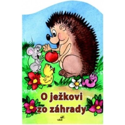 O ježkovi zo záhrady