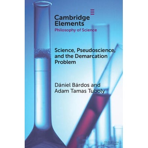 Science, Pseudoscience, and the Demarcation Problem (ISBN: 9781009429627)